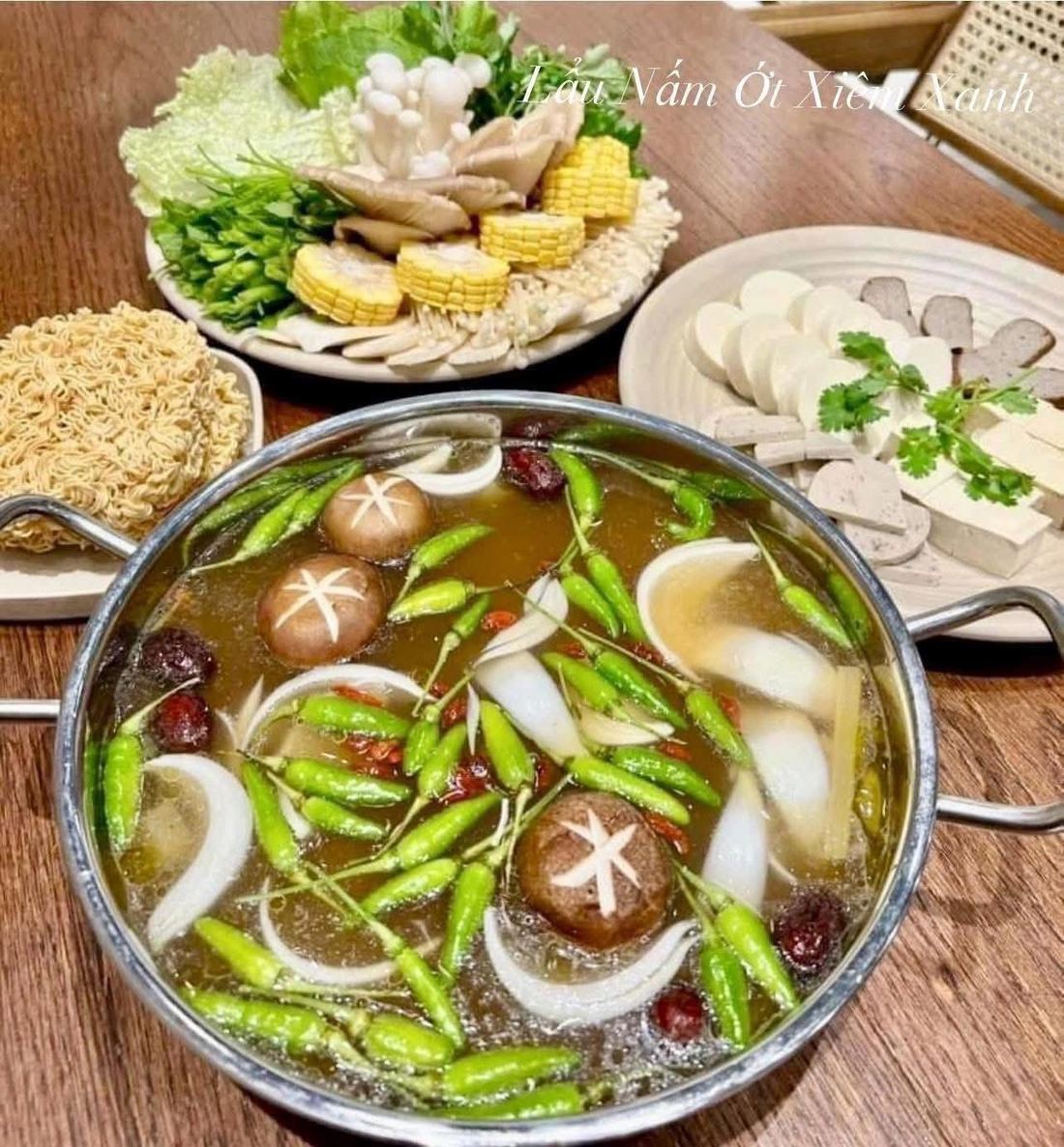 Lẩu chay nấm ớt xiêm xanh - đại diện dòng lẩu thế giới signature